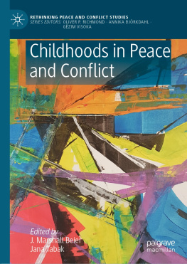 J. Marshall Beier - Childhoods in Peace and Conflict