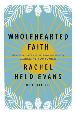 Rachel Held Evans Wholehearted Faith