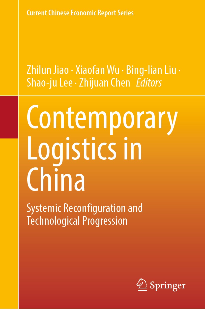 Book cover of Contemporary Logistics in China Current Chinese Economic - photo 1