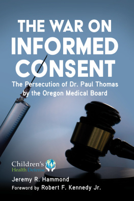 Jeremy R. Hammond The War on Informed Consent