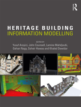 Yusuf Arayici (editor) - Heritage Building Information Modelling