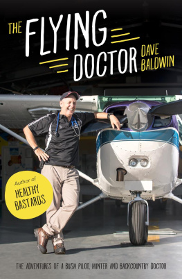 Dave Baldwin - The Flying Doctor