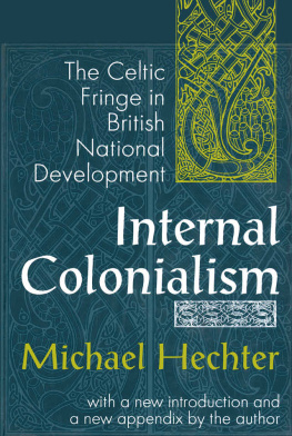 Michael Hechter - Internal Colonialism