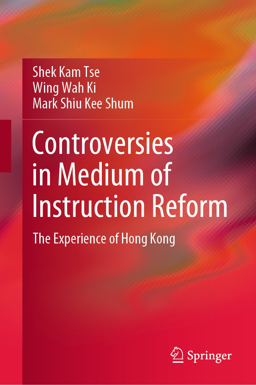 Book cover of Controversies in Medium of Instruction Reform Shek Kam Tse - photo 1