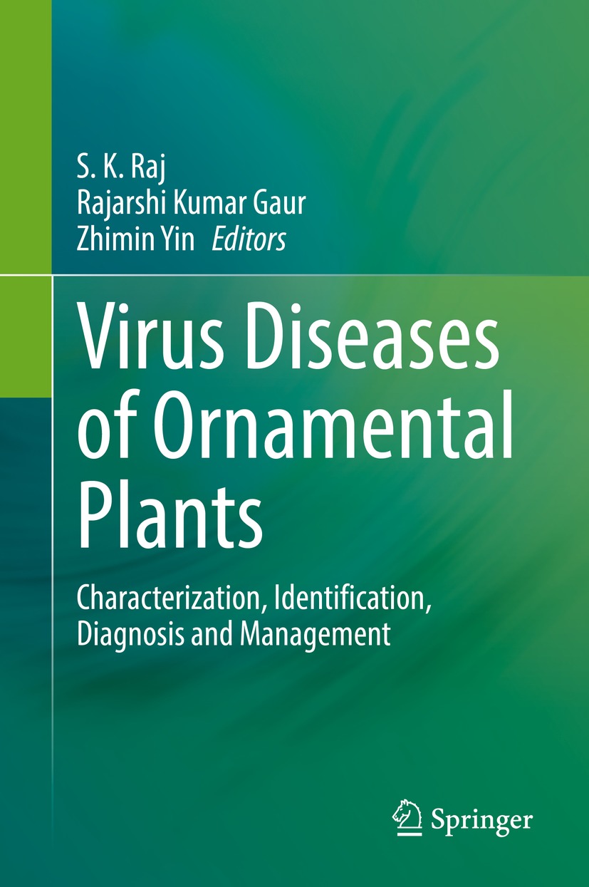 Book cover of Virus Diseases of Ornamental Plants Editors S K Raj - photo 1