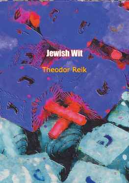 Reik Theodor - Jewish Wit
