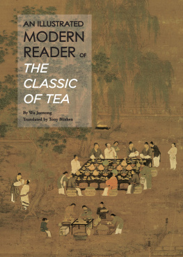 Juenong Wu Illustrated Modern Reader of The Classic of Tea