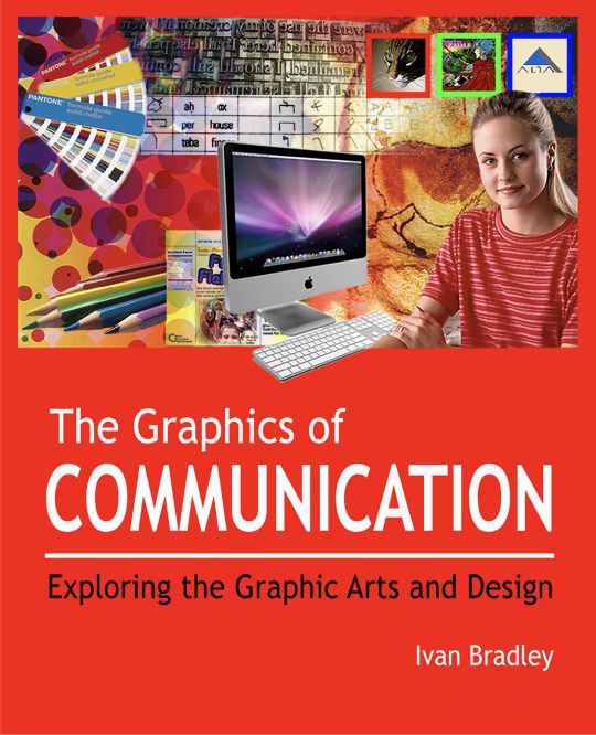 The Graphics of Communication Exploring the Graphic Arts and Design - photo 1