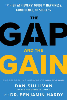 Benjamin Hardy - The Gap and The Gain