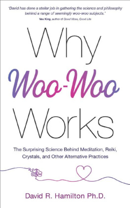 David R. Hamilton - Why Woo-Woo Works