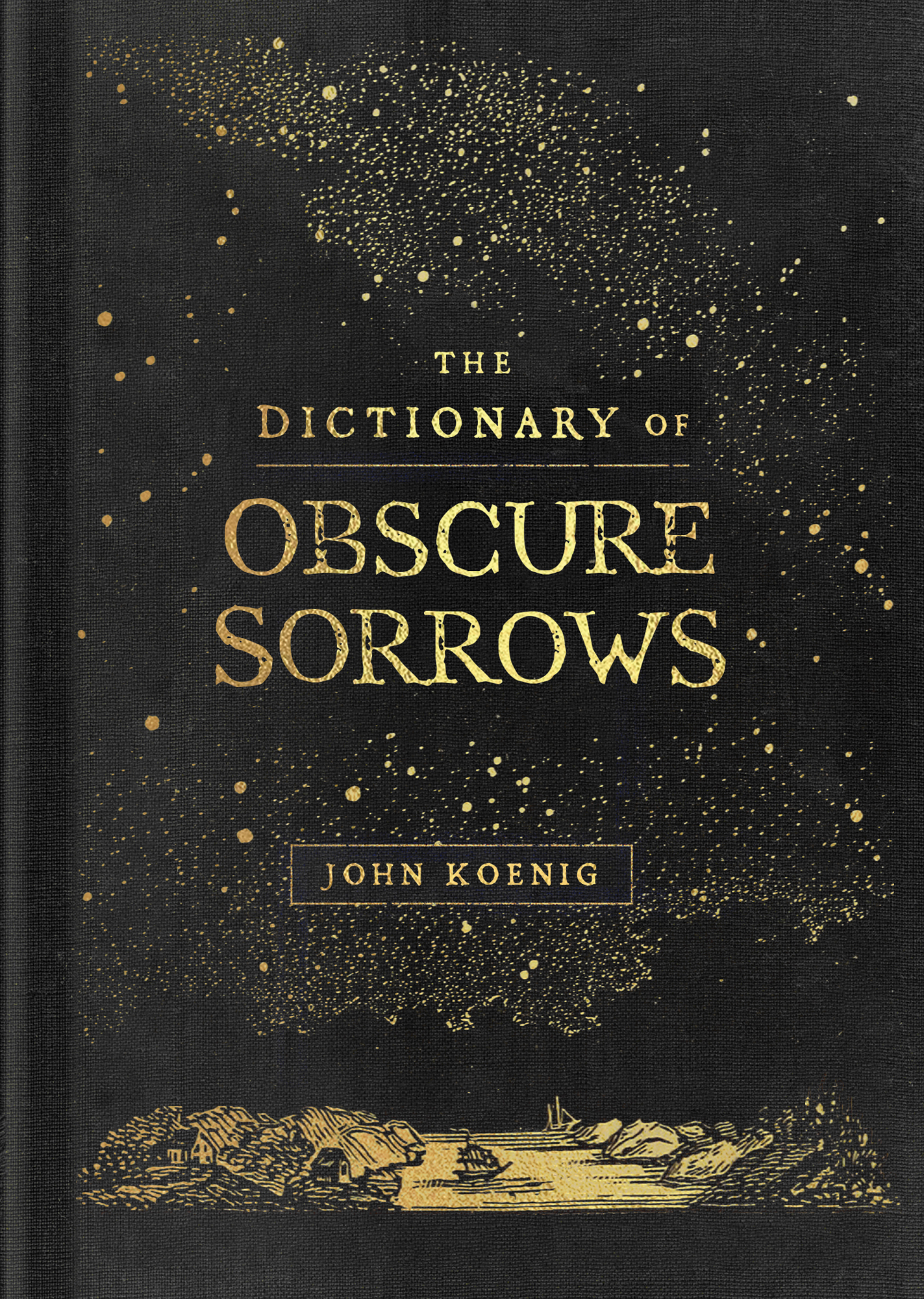 The Dictionary of Obscure Sorrows John Koenig Simon Schuster 1230 - photo 1