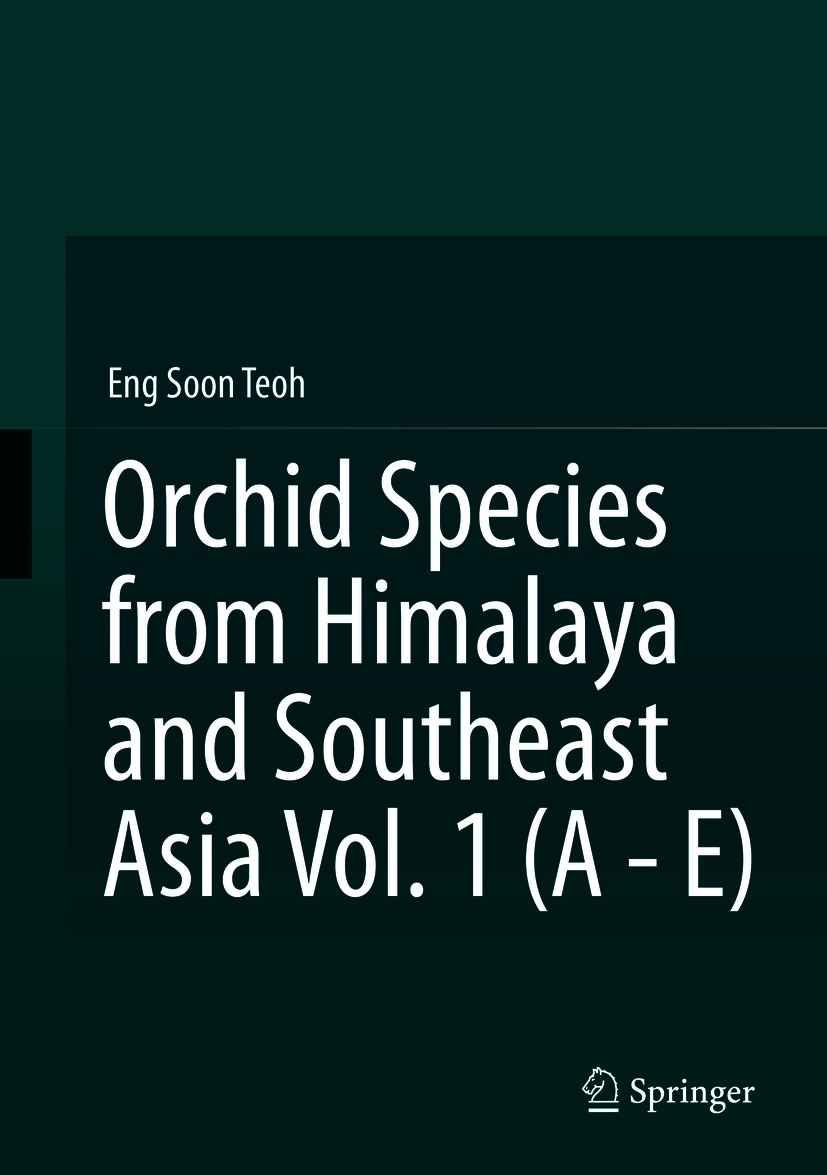 Book cover of Orchid Species from Himalaya and Southeast Asia Vol 1 A - E - photo 1