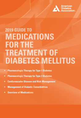 White John - 2019 Guide to Medications for the Treatment of Diabetes Mellitus