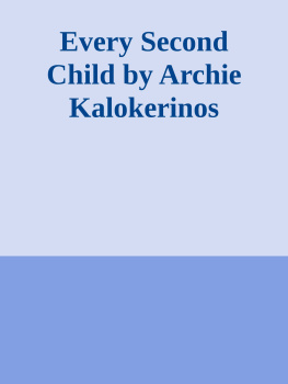 Archie Kalokerinos - Every Second Child