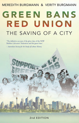 Meredith Burgmann - Green Bans, Red Union: The Saving of a City
