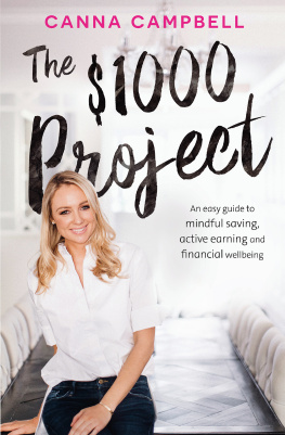 Canna Campbell The $1000 Project: An Easy Guide to Mindful Saving and Financial Wellbeing