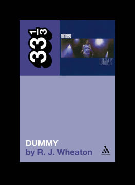 RJ Wheaton - Portisheads Dummy