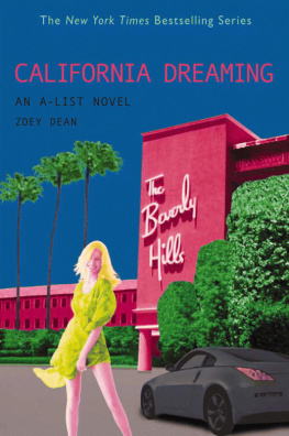 Zoey Dean - California Dreaming