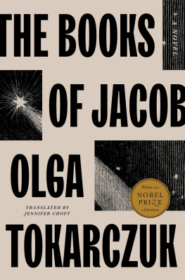 Olga Tokarczuk - The Books of Jacob: A Novel