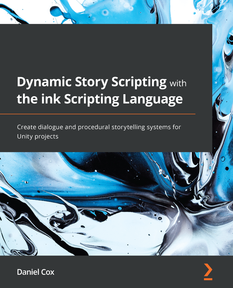 Dynamic Story Scripting with the ink Scripting Language Create dialogue and - photo 1