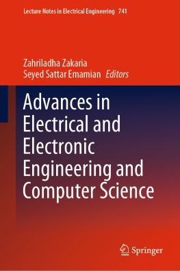 Zahriladha Zakaria (editor) - Advances in Electrical and Electronic Engineering and Computer Science (Lecture Notes in Electrical Engineering, 741)