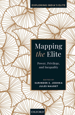 Surinder S. Jodhka and Jules Naudet - Mapping the Elite