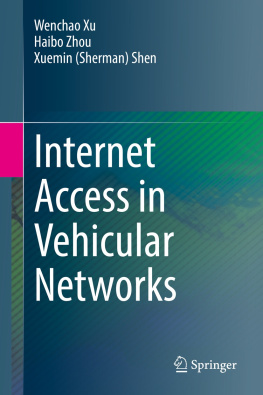 Wenchao Xu - Internet Access in Vehicular Networks