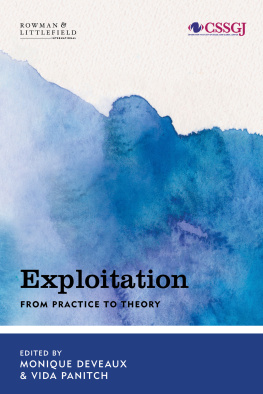 Monique Deveaux (editor) Exploitation: From Practice to Theory