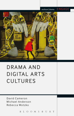 David Cameron - Drama and Digital Arts Cultures