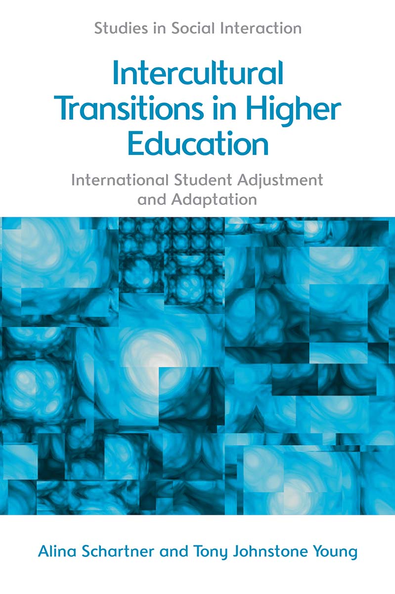 Intercultural Transitions in Higher Education Studies in Social Interaction - photo 1