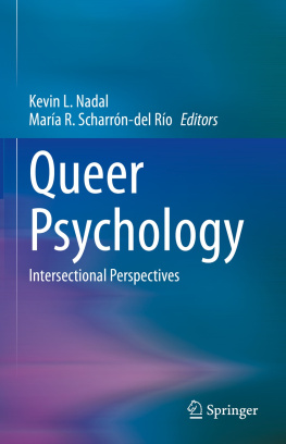 Kevin L. Nadal - Queer Psychology: Intersectional Perspectives