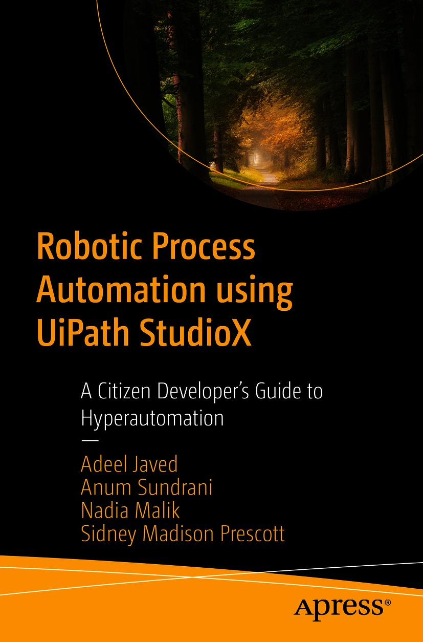 Book cover of Robotic Process Automation using UiPath StudioX Adeel Javed - photo 1