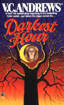 V.C. Andrews - Cutler Family 5 Darkest Hour