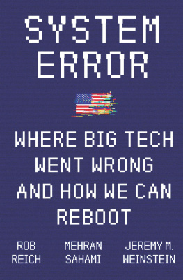 Rob Reich - System Error: Where Big Tech Went Wrong and How We Can Reboot