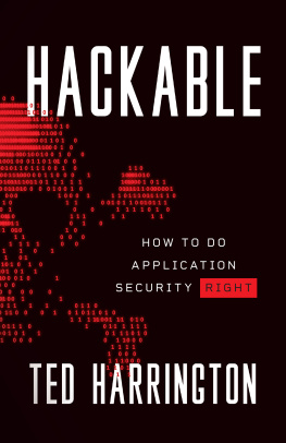 Ted Harrington - Hackable: How to Do Application Security Right