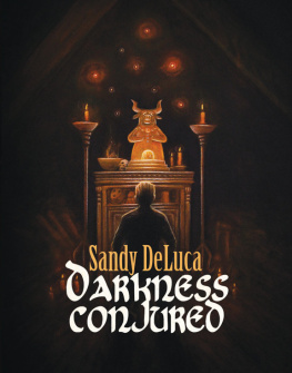 Sandy DeLuca Darkness Conjured