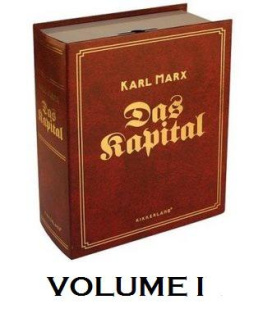 Karl Marx - Capital Volume I