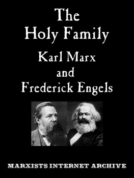 Karl Marx The Holy Family