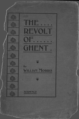 William Morris - The Revolt of Ghent