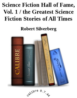 Robert Silverberg - The Science Fiction Hall of Fame, Vol. 1: 1929-1964