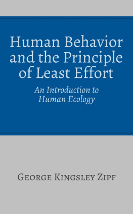 George Kingsley Zipf - Human Behavior and the Principle of Least Effort: An Introduction to Human Ecology