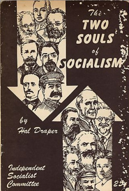 Hal Draper - The Two Souls of Socialism
