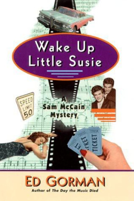 Edward Gorman - Wake up little Susie: a mystery