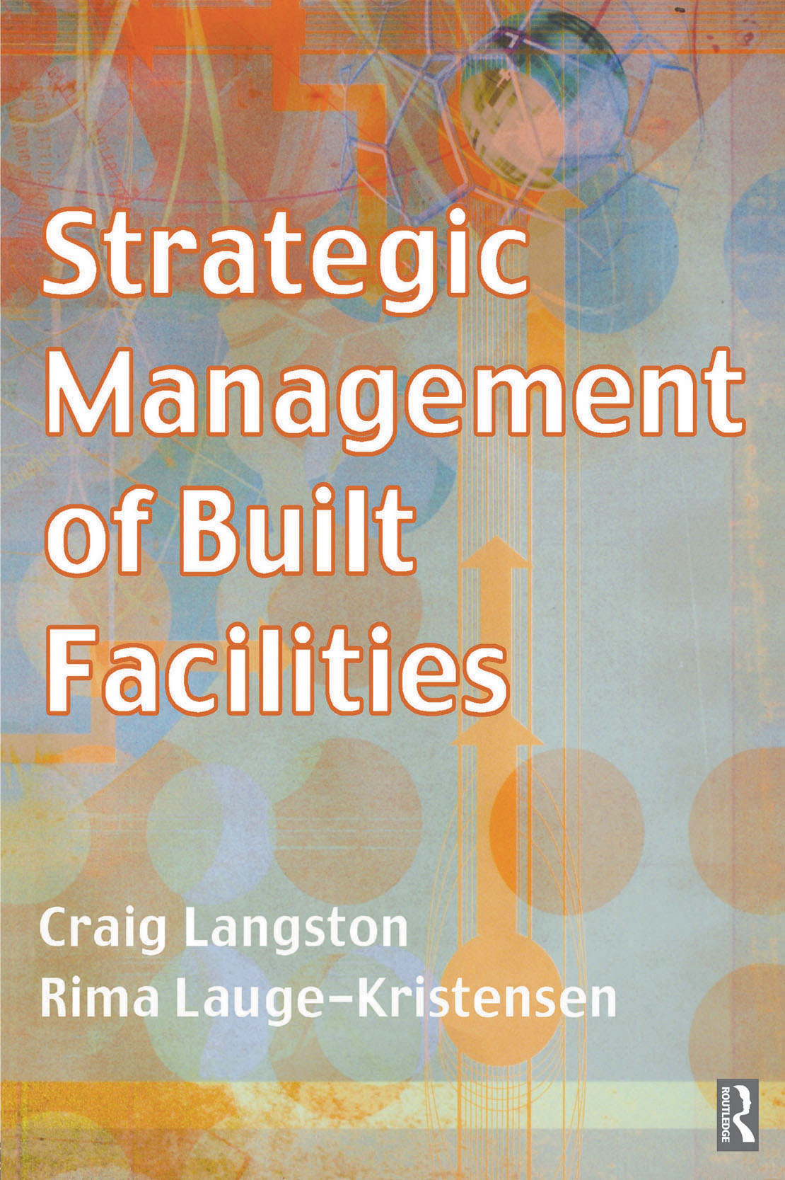 Strategic Management of Built Facilities Strategic Management of Built - photo 1