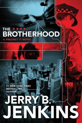 Jerry B. Jenkins - The Brotherhood (Precinct 11)