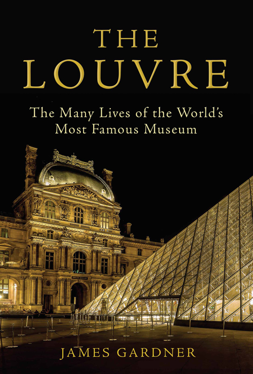 Buenos Aires The Biography of a City THE LOUVRE The Many Lives of the - photo 1