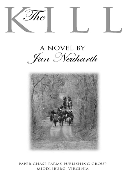 The Kill A Hunt Country Suspense Novel - image 4