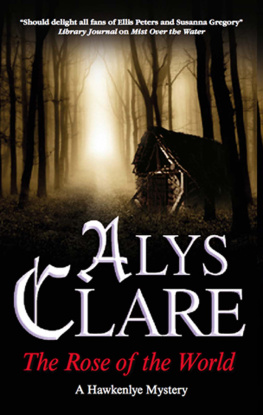 Alys Clare - The Rose of the World