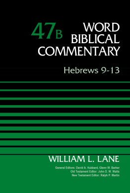 William L. Lane - Hebrews 9-13