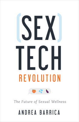 Andrea Barrica Sextech Revolution: The Future of Sexual Wellness